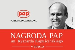 V edycja Nagrody PAP im. Ryszarda Kapuścińskiego