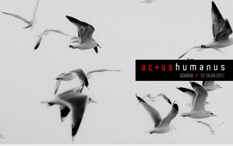 Actus Humanus Resurrectio 2017