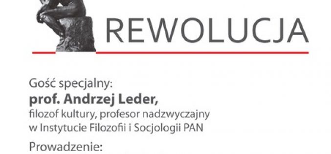 Debata WSFT: Andrzej Leder o&nbsp;Rewolucji