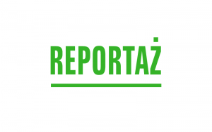Obrazek domyślny do wpisów z kategorii Reportaż