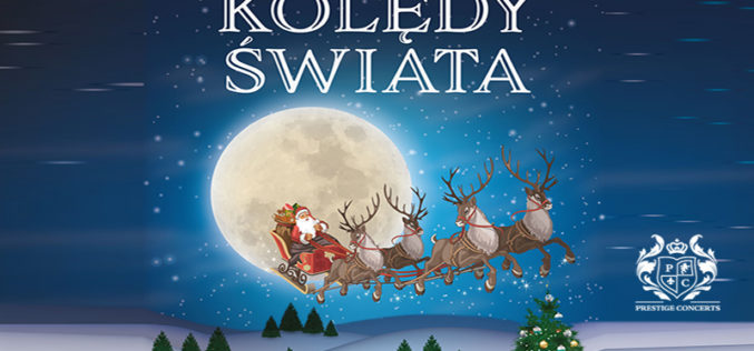Kolędy Świata – wyjątkowy koncert