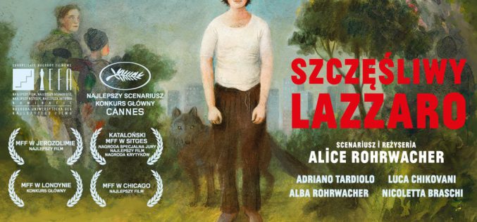 Obsypany nagrodami „Szczęśliwy Lazzaro” w kinach na Dzień Kobiet