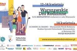 Warszawski Piknik Rodzinny – od Mikro do Makro