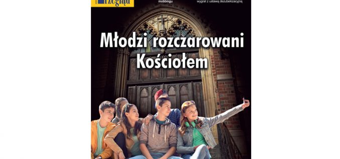 W najnowszym (25/2019) numerze Przeglądu polecamy