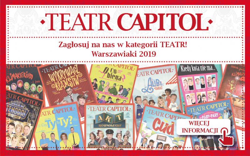 Teatr Capitol nominowany w plebiscycie Warszawiaki 2019!