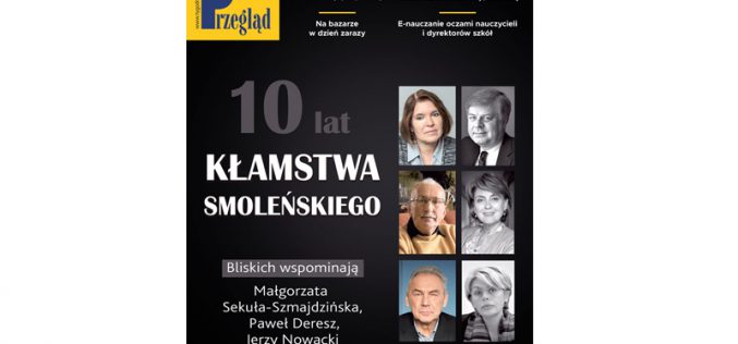 W&nbsp;najnowszym (15/2020) numerze Przeglądu polecamy