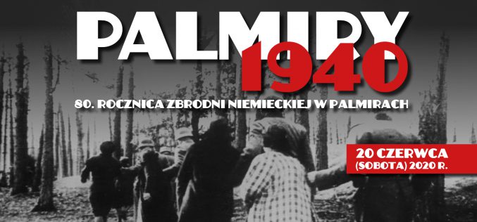 80. rocznica egzekucji Więźniów Pawiaka w Palmirach