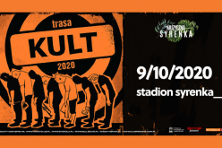 KULT już w ten piątek zagra na Stadionie Syrenka w ramach Pomarańczowej Trasy 2020!