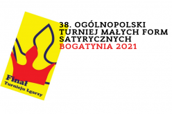 38. Ogólnopolski Turniej Małych Form Satyrycznych Bogatynia 2021