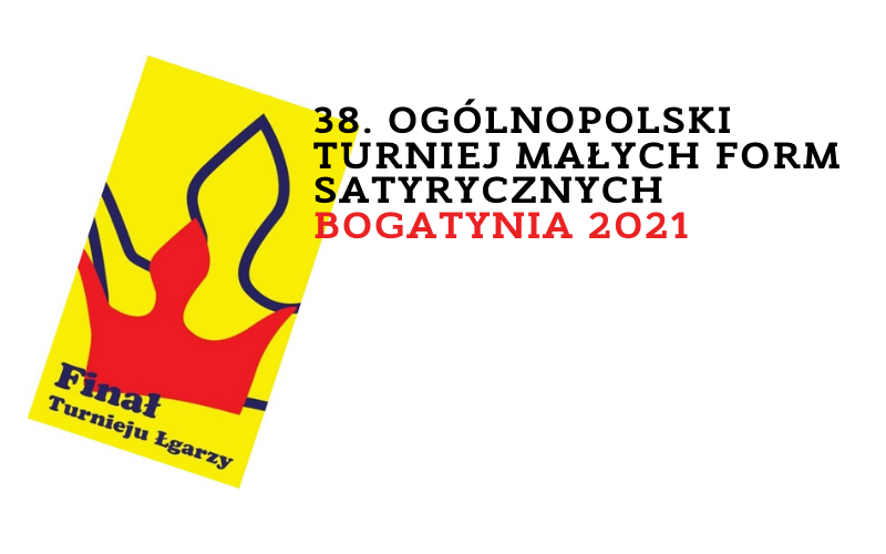 38. Ogólnopolski Turniej Małych Form Satyrycznych Bogatynia 2021