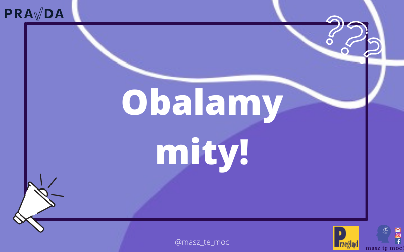 Fakty i mity psychologiczne (cz. 1)