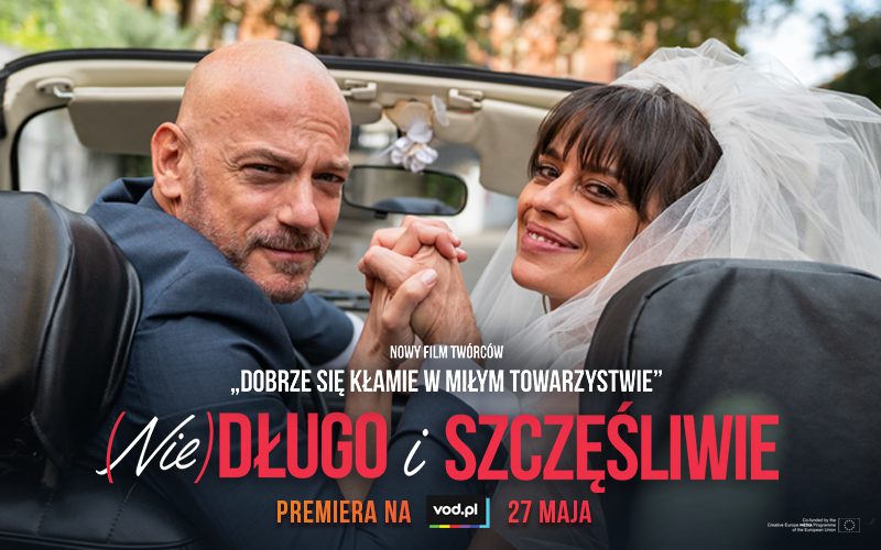 „(Nie)długo i szczęśliwie” już na VOD