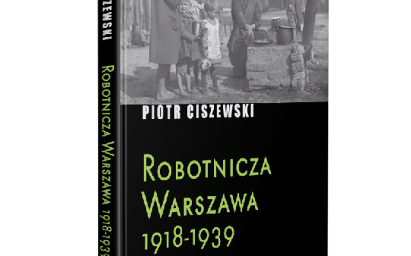 Robotnicza Warszawa 1918-1939