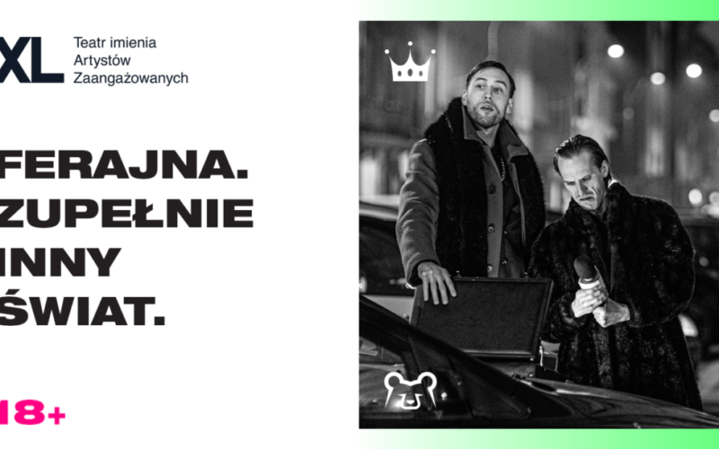 Prapremiera tekstu: Ferajna! Zupełnie Inny Świat