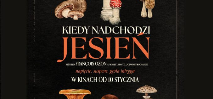 Kiedy nadchodzi jesień – Aurora Films